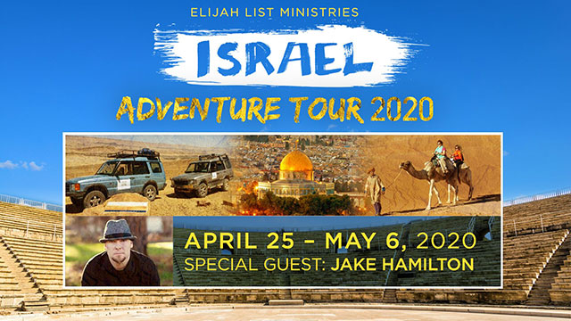 elijah list israel tour 2023